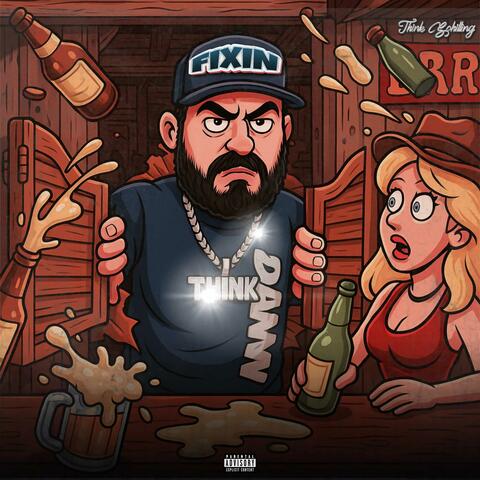 FIXIN (feat. Nick Kish) album art