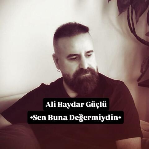 Sen Buna Değermiydin album art