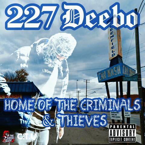 Home Of The Criminals & Thieves album art