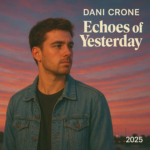 Echoes of yesterday album art