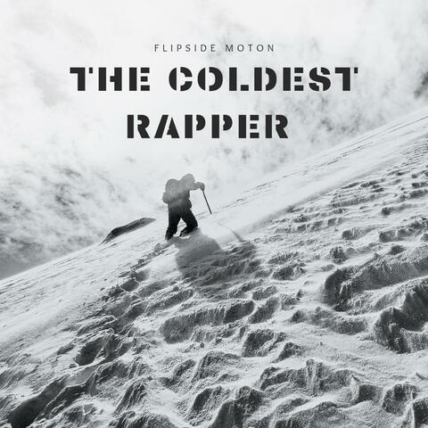 The Coldest Rapper album art
