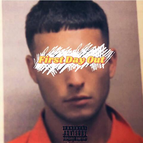 FIRST DAY OUT album art