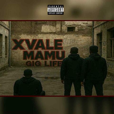Xvale, Mamu, Gig-Life - ეპიცენტრი album art