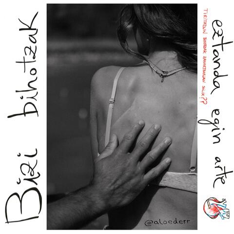 Bizi Bihotzak Eztanda Egin Arte (feat. Aloederr) album art