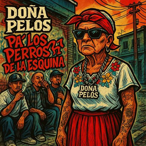 Pa Los Perros De La Esquina album art