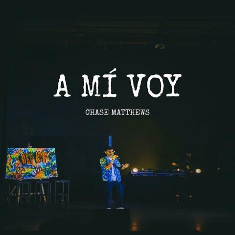 A MÍ VOY album art