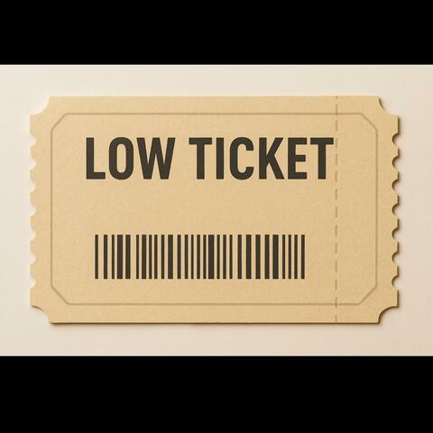 Low Ticket album art