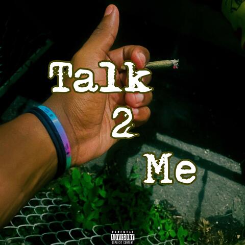 Talk 2 Me (Choppas Out) album art