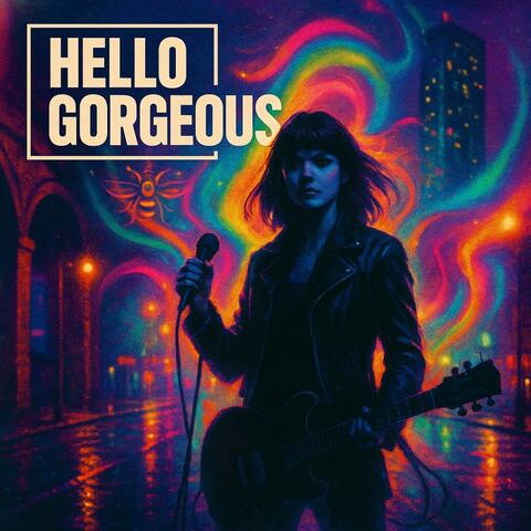 Hello Gorgeous album art
