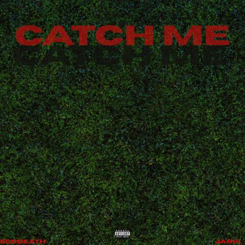 CATCH ME album art