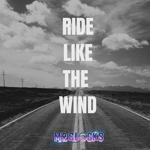 Ride Like The Wind album art