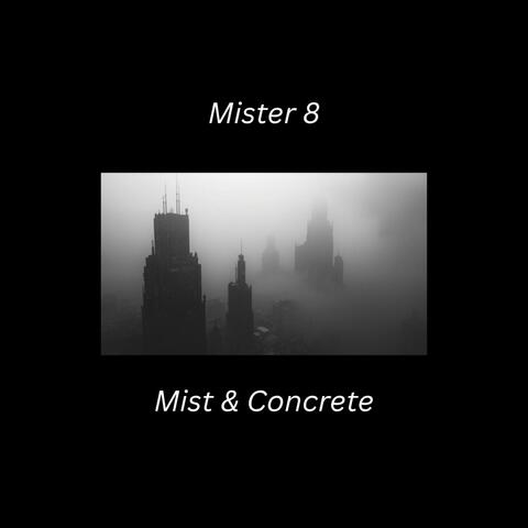 Mist & Concrete album art