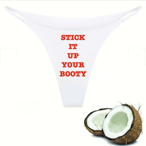 Up Your Butt With A Coconut album art