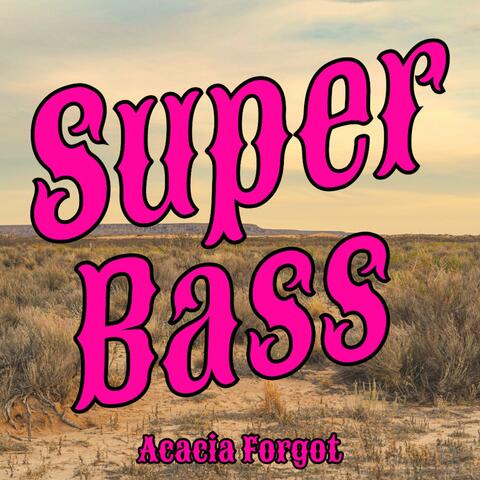 Super Bass album art