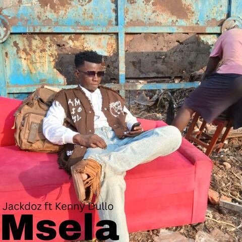 Msela (feat. Kenny Dullo) album art