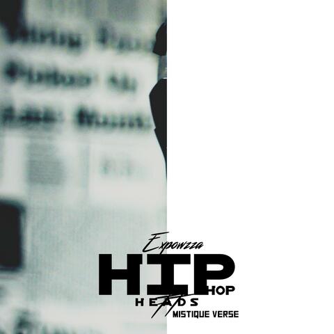 Hip Hop Heads (feat. Mistique Verse) album art