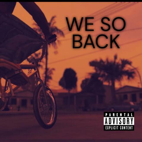 We So Back album art