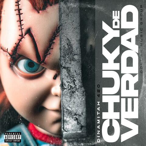 CHUKY DE VERDAD (feat. Dollar Music Group) album art