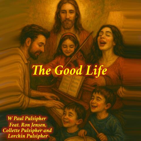 The Good Life album art