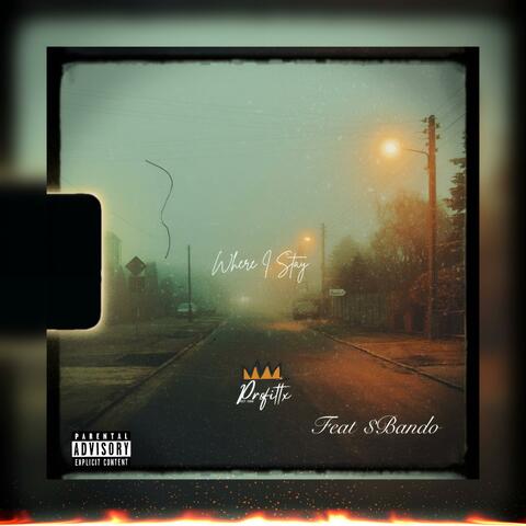 Where I Stay (feat. $Bando) album art