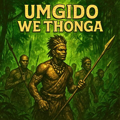 UMGIDO WE THONGA (ANCESTRAL) album art