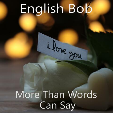 More Than Words Can Say album art