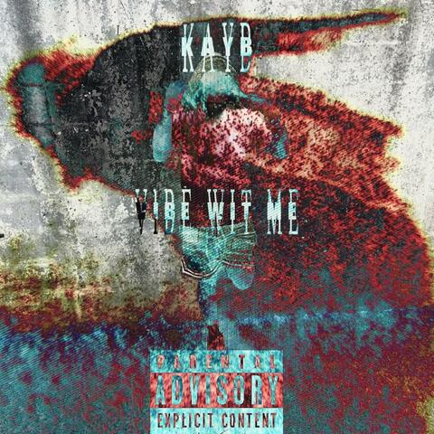 Vibe Wit Me album art