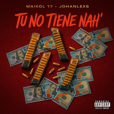 Tu No Tiene Nah' (feat. JohanLexs) album art