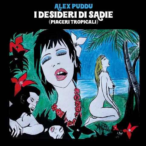 I Desideri Di Sadie (Piaceri Tropicali) album art