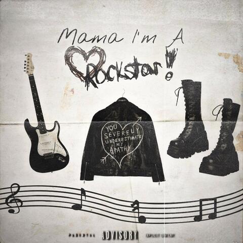 Mama I'm A Rockstar album art