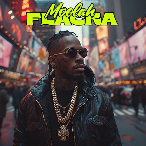 Moolah Flacka album art