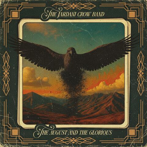 The August and the Glorious album art