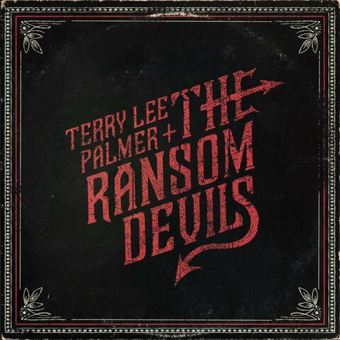 Terry Lee Palmer and the Ransom Devils album art