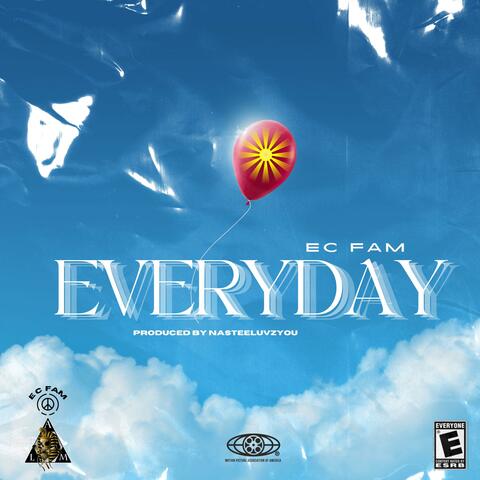 Everyday (feat. NasteeLuvzYou) album art