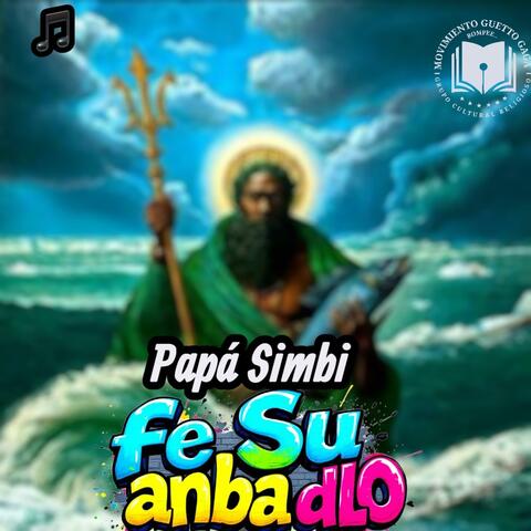 Papa Simbi fe Su fe anba dlo album art