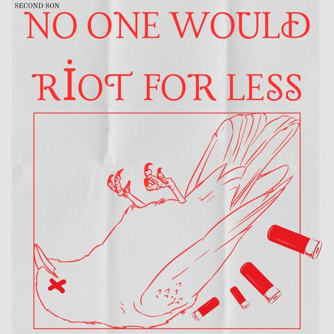 No One Would Riot for Less album art