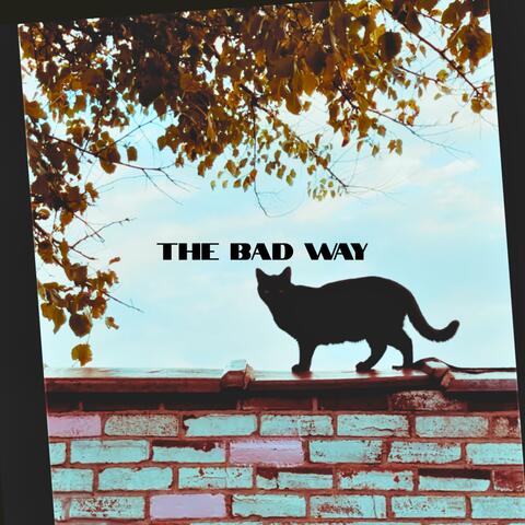The Bad Way (feat. The Old Souls) [live at the desk] album art