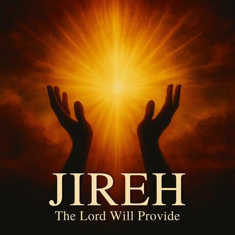 JIREH—The Lord Will Provide album art