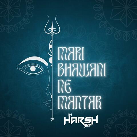 Mari Bhawani Ne Mantrar | Nach Rahi Kali Angna Main album art