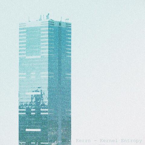 Kernel Entropy album art