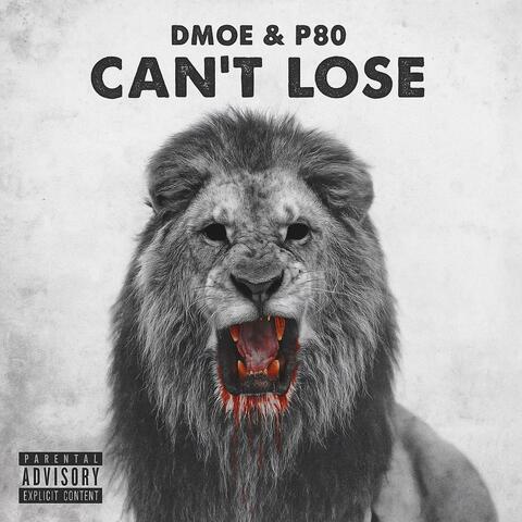 Can't Lose (feat. Dmoe) album art