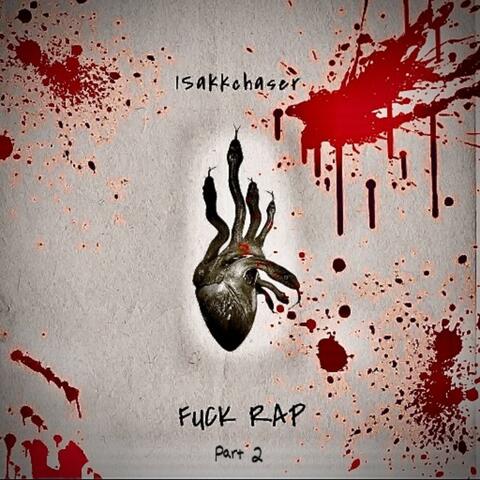 F*ck Rap, Pt. 2 album art