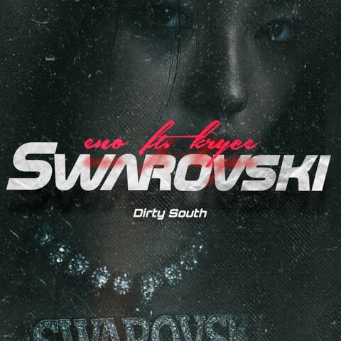 Swarovski (feat. Eno Ds & Kryce) album art