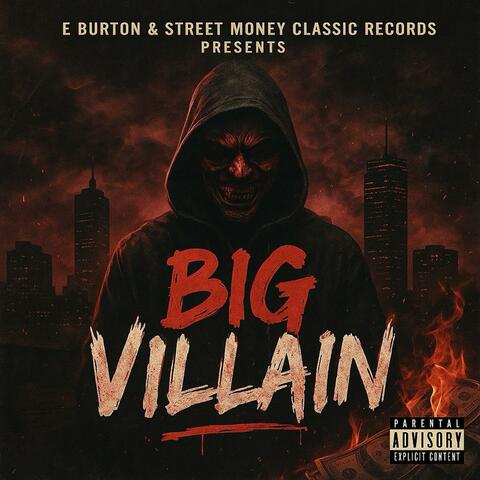 Big Villain (raised off street wars) album art