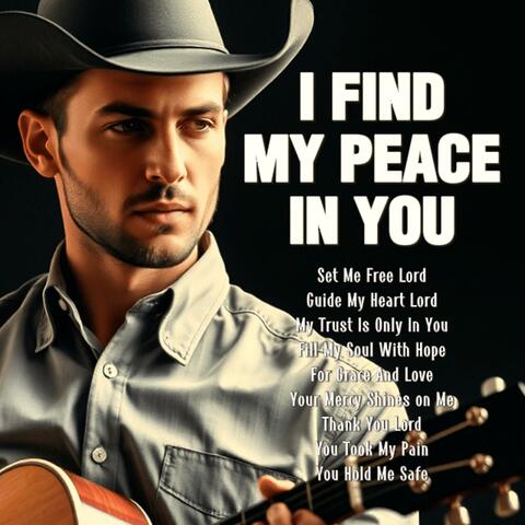 I Find My Peace In You album art