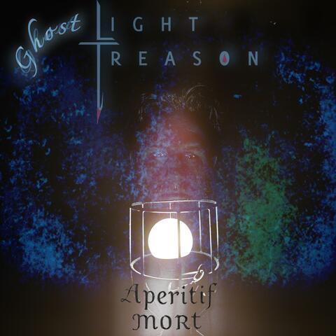 Ghost Light: Aperitif Mort album art