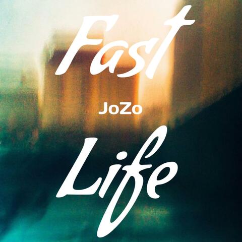 Fast Life album art