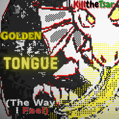 Golden Tongue (The Way I Feel) album art