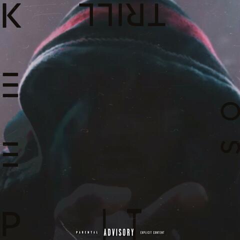 Keep it so Trill (feat. Panotune) album art