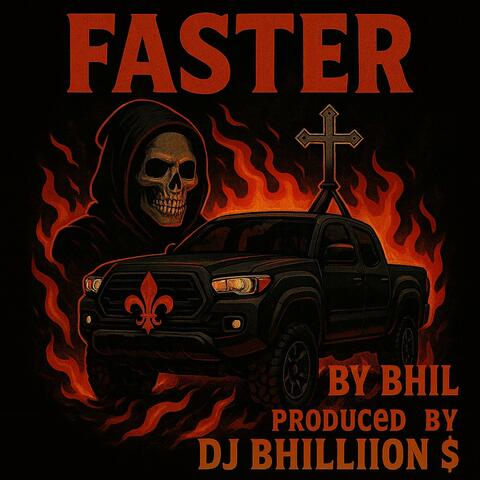 FASTER (feat. DJ Bhillion $) album art